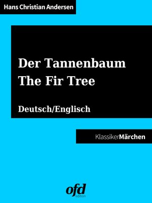 cover image of Der Tannenbaum--The Fir Tree